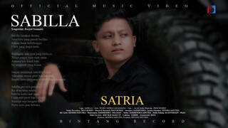 Satria - Sabilla (Official Music Video)