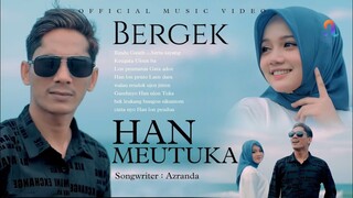 Bergek - Han Meutuka (Official Music Video)