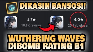 WUTHERING WAVES TERKENA REVIEW BOMB!! Langsung Kasih Bansos!!  🤔 | Wuthering Waves