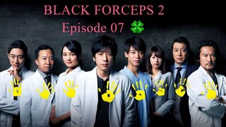 Black Pean 2, EPISODE 07 [ENG] 🍀️