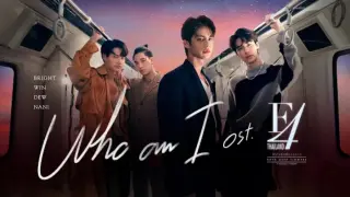 Digital Entertainment: Who am I Ost F4 Thailand