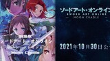 [Oktober/Versi Teater/Rilis Pertama] Sword Art Online - Episode kedua pv Cradle of the Moon