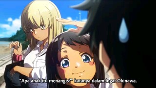 Okinawa de Suki ni Natta Ko ga Hougen Sugite Tsurasugiru Episode (01) Sub Indo