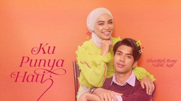 Ku punya hati~Ep1~