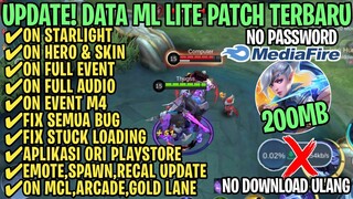 Data ML Lite Full Event 200Mb Terbaru Patch Revamp | ML Lite | Cara Mengatasi Lag & Patah Patah