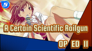 [A Certain Scientific Railgun] OP&ED(II)_5
