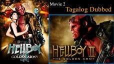 Hellboy Movie 2 Tagalog Dubbed