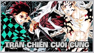 Trận Chiến Cuối Cùng  - Tiến Hoá Sức Mạnh Kimetsu No Yaiba【Phần 10】