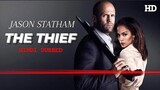THE THIEF | Hollywood Action Thriller Movie In Hindi HD | Jason Statham | Jennifer Lopez