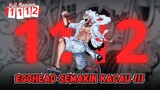 FULL REVIEW ONE PIECE 1112 - GOROSEI SEMAKIN BRUTAL EGGHEAD DIAMBANG KEHANCURAN !!!
