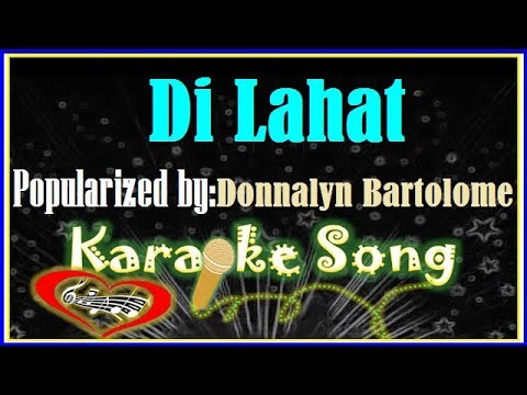 Di Lahat Karaoke Version by Donnalyn Bartolome- Minus One- Karaoke Cover