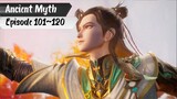 Ancient Myth Eps. 101~120 Subtitle Indonesia