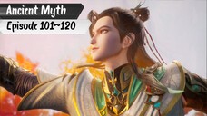 Ancient Myth Eps. 101~120 Subtitle Indonesia