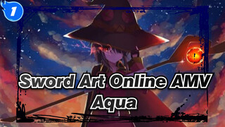 Sword Art Online AMV
Aqua_1