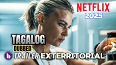 Exterritorial 2025 Full Movie Tagalog Dubbed HD