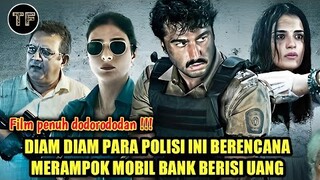 DEMI UANG PARA POLISI SERAKAH INI SALING SERANG | alur cerita film India