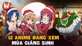 Anime Để Cày Vào Dịp Giáng Sinh Cô Đơn