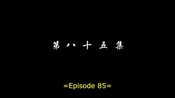 Battle Through The Heavens (S5) - Episode 85 - Subtitle Indonesia (1080P)