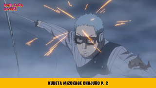 Kudeta Mizukage Chojuro! Chojuro Menghadapi Pengguna 7 Pedang Legendaris! Boruto Ep. 30