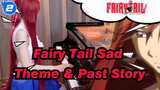 [Fairy Tail] Sad Theme & Past Story,  Piano Ru_2