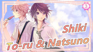 [Shiki / MAD] To-ru & Natsuno --- Semua Jalan Menuju Roma_3