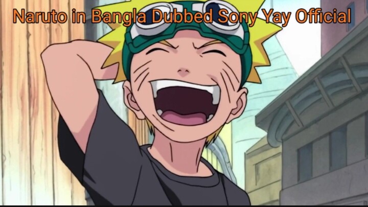 Naruto Season 1 Episode 1 In Bangla Dubbed Sony Yay Official Bangla