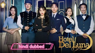 Hotel del luna episode 1 in hindi dubbed