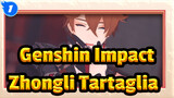 Genshin Impact
Zhongli&Tartaglia_1