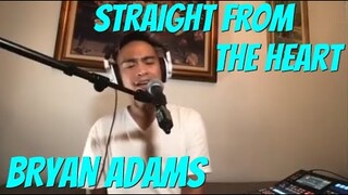 STRAIGHT FROM THE HEART - Bryan Adams (Cover by Bryan Magsayo - Online Request)