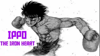 THE IRON HEART OF IPPO /I'M JUST A KID AMV/