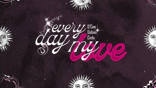Everyday My Love - D'Cee, Dobao, CM1X [Official Visualizer]