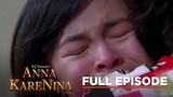 Anna Karenina Full Episode 17 | Holy Week 2024