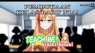 Oshieteee! Niachi Sensei - Pembukaan kelas baru