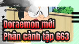 [Doraemon mới] Phân cảnh tập 663