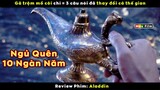 Gã trộm nói 3 câu làm thay đổi cả thế gian - review phim Aladdin