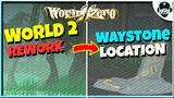 World 2 Waystone Location *updated* | World // Zero | ROBLOX