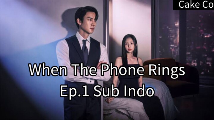 When The Phone Rings Ep.1 Sub Indo 540p