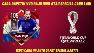 CARA DAPATKAN VVD BAJU BIRU ATAU SPECIAL CARD LAIN AUTO DAPAT YAGESYA | FIFA Mobile Indonesia