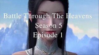 battle through the heaven season 5 episode 1