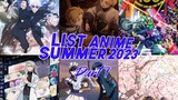 List Anime Summer 2023 Part 1