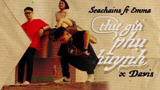 THƯ GỞI PHỤ HUYNH I SEACHAINS ft EMMA x DAVIS | OFFICIAL MUSIC VIDEO