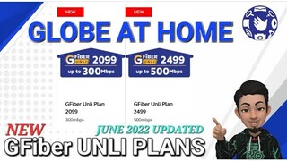 GLOBE AT HOME GFIBER | ALL NEW GFIBER UNLI PLANS | JUNE 2022