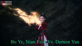 My Kung Fu Girlfriend 2022: Bo Ye, Nian Feili Vs. Demon Yan