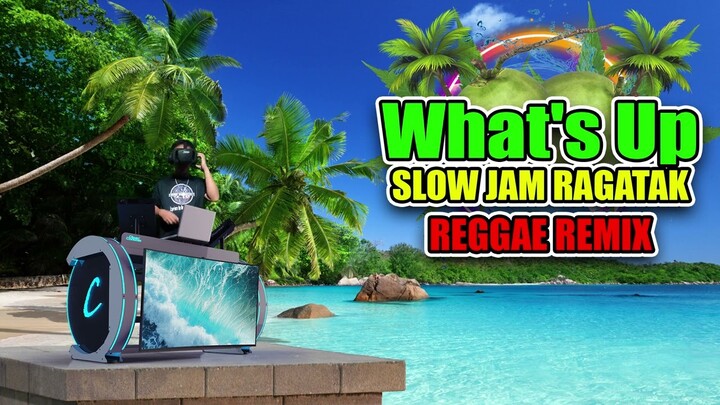 What's Up - Slow Jam Reggae Remix (4 Non Blondes) Dj Jhanzkie 2023 Ragatak Mix