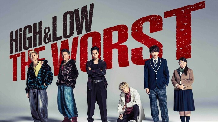 High & Low The Worst (2019)