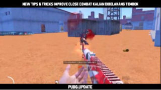 Tips Improve Close Combat