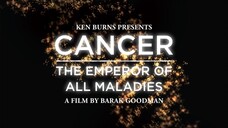 Ep.5 Cancer The Emperor of All Maladies 2015 Ep 5