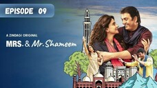 Mrs. and Mr. Shameem | Episode 09 | Saba Qamar - Nouman Ijaz | Zee5