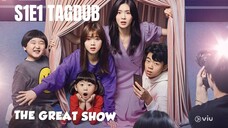 The Great Show S1: E1 2019 HD TAGDUB 720P