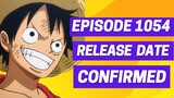 One Piece Episode 1054 Release Date Confirmed!!  #onepiece #animenews #anime